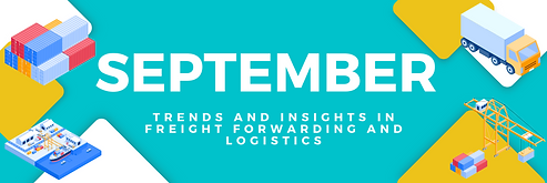 Supply Chain Spotlight: September 9 Trends and Insights in freight forwarding and logistics with OneSource Customs & Logistics